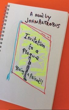 portada Invitation to a Plague (hardback) (en Inglés)