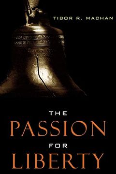 portada The Passion for Liberty (in English)