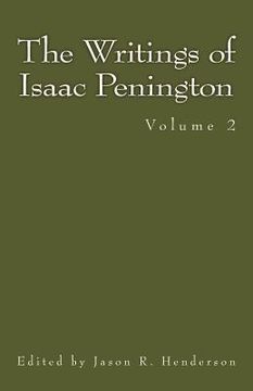 portada The Writings of Isaac Penington: Volume 2 (en Inglés)