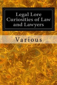 portada Legal Lore Curiosities of Law and Lawyers