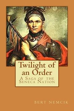 portada Twilight of an Order (in English)