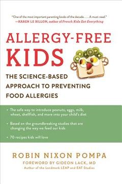 portada Allergy-Free Kids: The Science-Based Approach to Preventing Food Allergies (en Inglés)