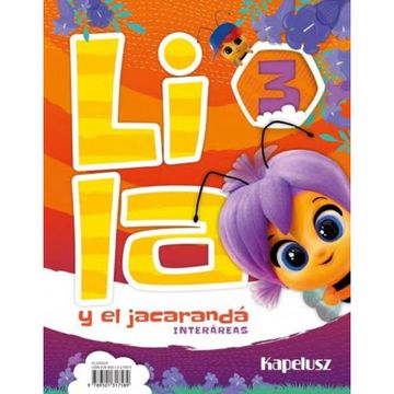portada LILA Y EL JACARANDA 3 - INTERAREAS + LIBRO DE ACTIVIDADES