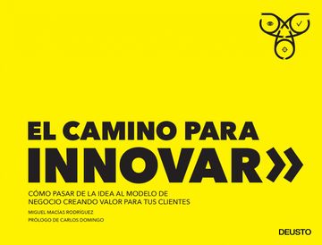 portada El Camino Para Innovar (in Spanish)