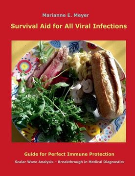 portada Survival Aid for All Viral infections: Guide for perfect immune protection, Scalar Wave Analysis - Breakthrough in Medical Diagnostics (in English)