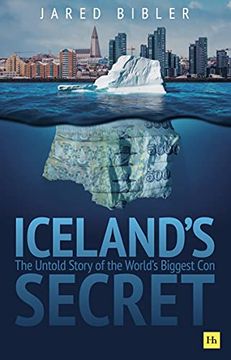 portada Iceland'S Secret: The Untold Story of the World'S Biggest con (en Inglés)