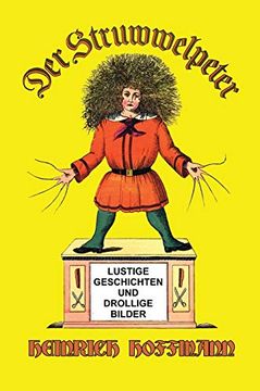 portada Der Struwwelpeter: Lustige Geschichten und Drollige Bilder (en Alemán)