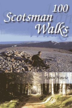 portada 100 Scotsman Walks: From Hill to Glen and River (en Inglés)