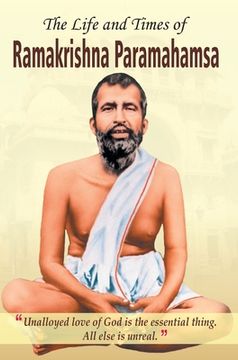 portada The Life and Times of Ramakrishna Parmahamsa (en Inglés)