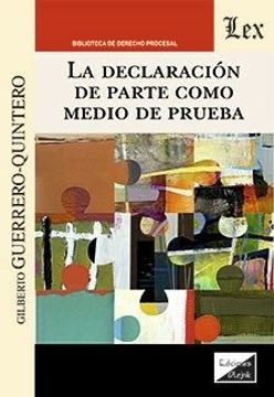 portada La Declaracion de Parte Como Medio de Prueba (in Spanish)