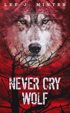 portada Never Cry Wolf (en Inglés)