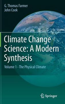 portada climate change science: a modern synthesis: volume 1 - the physical climate (en Inglés)