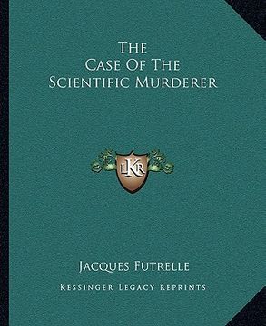 portada the case of the scientific murderer (in English)