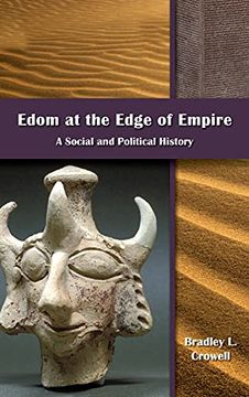 portada Edom at the Edge of Empire: A Social and Political History (Archaeology and Biblical Studies, 29) (in English)