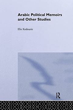 portada Arabic Political Memoirs and Other Studies (en Inglés)