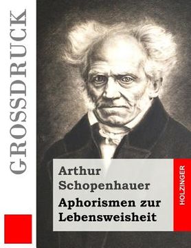 portada Aphorismen zur Lebensweisheit (Großdruck) (en Alemán)