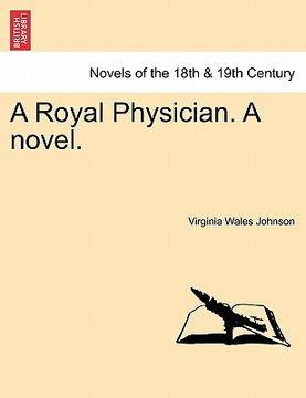 portada a royal physician. a novel. (en Inglés)