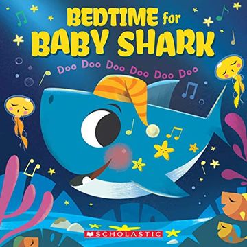 portada Bedtime for Baby Shark: Doo doo doo doo doo doo (in English)