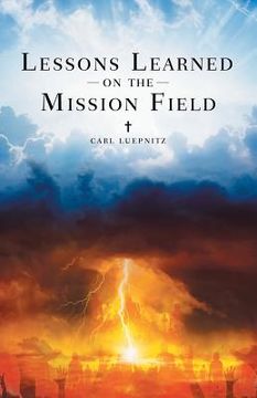 portada Lessons Learned on the Mission Field (en Inglés)