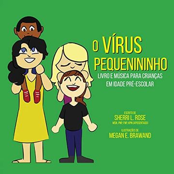 portada The Teensy Weensy Virus: Book and Song for Preschoolers (Brazilian Portuguese) (in Portuguese)