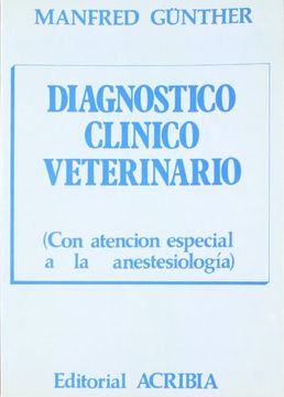 portada Diagnóstico Clínico Veterinario (Con Atención Especial a la Anestesiología)