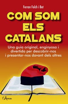 portada Com Som Els Catalans (in Catalá)