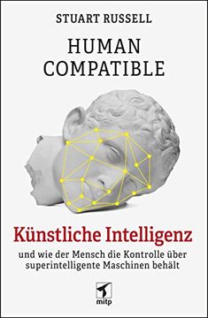 portada Human Compatible: Künstliche Intelligenz und wie der Mensch die Kontrolle Über Superintelligente Maschinen Behält (en Alemán)