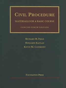 Libro Civil Procedure, Richard H. Field,benjamin Kaplan,kevin M ...