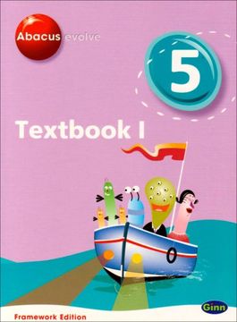 portada Abacus Evolve Framework Edition Year 5/P6: Textbook 1: Textbook No. 1 (Abacus Evolve Fwk (2007))