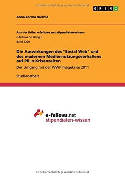 portada Die Auswirkungen des "Social Web" und des modernen Mediennutzungsverhaltens auf PR in Krisenzeiten (German Edition)