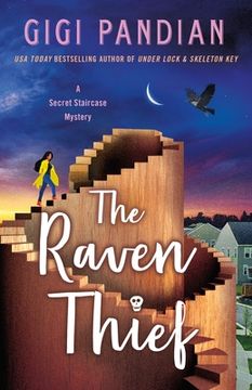 portada The Raven Thief: A Secret Staircase Mystery (en Inglés)