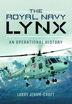 portada The Royal Navy Lynx: An Operational History