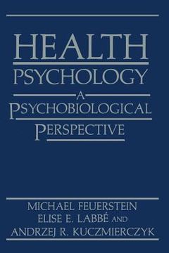 portada Health Psychology: A Psychobiological Perspective
