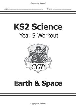 portada KS2 Science Year Five Workout: Earth & Space