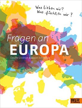 portada Fragen an Europa: Was Lieben Wir? Was Fürchten Wir? (in German)