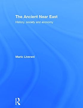 portada The Ancient Near East: History, Society and Economy (in English)