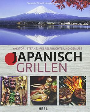 portada Japanisch Grillen: Yakitori, Steaks, Meeresfrüchte und Gemüse (en Alemán)