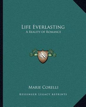portada life everlasting: a reality of romance (en Inglés)