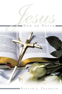 portada jesus now or never (en Inglés)