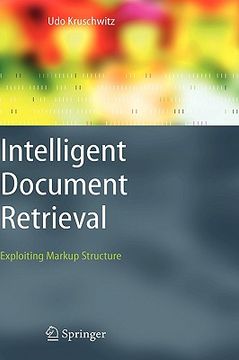 portada intelligent document retrieval: exploiting markup structure (en Inglés)