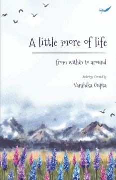portada A Little More of Life: From within to around (in English)