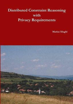 portada Distributed Constraint Reasoning with Privacy Requirements (en Inglés)