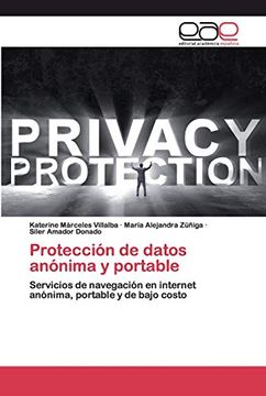 portada Protección de Datos Anónima y Portable: Servicios de Navegación en Internet Anónima, Portable y de Bajo Costo