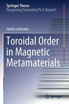 portada Toroidal Order in Magnetic Metamaterials (en Inglés)