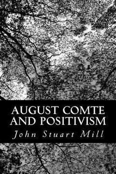 portada August Comte and Positivism (en Inglés)