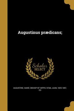 portada Augustinus prædicans; (en Italiano)