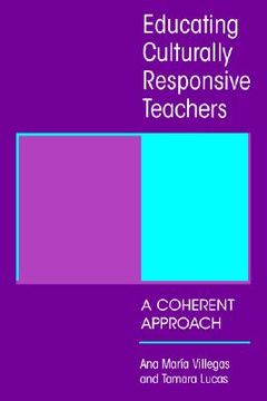 portada educating culturally responsive teachers (en Inglés)