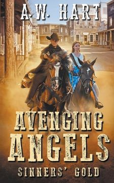 portada Avenging Angels: Sinners' Gold (en Inglés)
