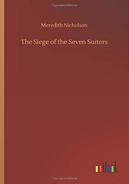 portada The Siege of the Seven Suitors (en Inglés)