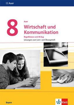 portada Auer Wirtschaft und Kommunikation 8. Lösungen zum Lern- und Übungsheft Klasse 8. Ausgabe Bayern (en Alemán)